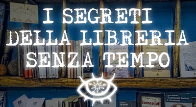 stralcio locandina con scritta "i segreti della libreria senza tempo"