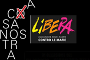 stralcio della locandina con scritta "Casanostra" e logo associazione Libera